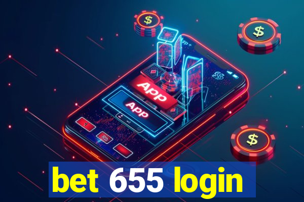 bet 655 login